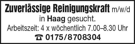 Zuverlässige Reinigungskraft (m/w/d) ab sofort in Haag!