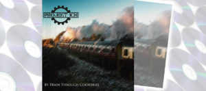 CD-Tipp: Projekt Ich – By Train Trough Countries CD-Tipp: Projekt Ich – By Train Trough Countries