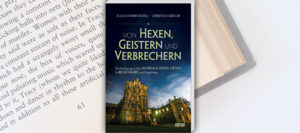 Buch-Tipp: Von Hexen, Geistern und Verbrechern Buch-Tipp: Von Hexen, Geistern und Verbrechern