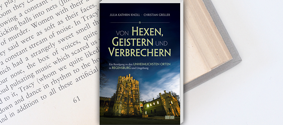 Buch-Tipp: Von Hexen, Geistern und Verbrechern