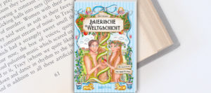 Buch-Tipp: Baierische Weltgschicht Buch-Tipp: Baierische Weltgschicht