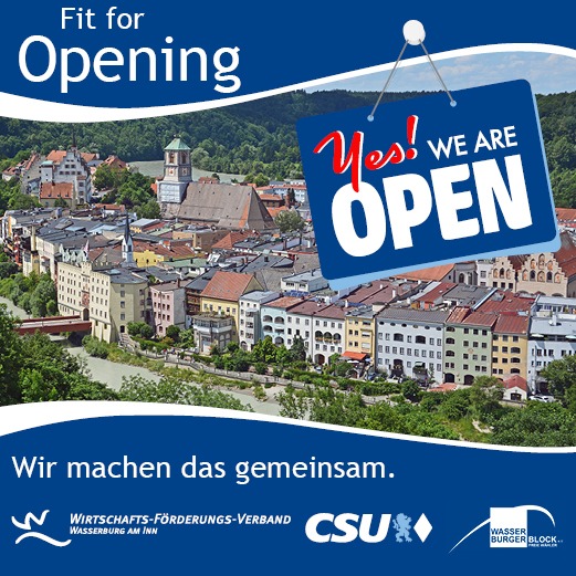Fit for opening! Wasserburger Geschäfte rüsten für Normalität.