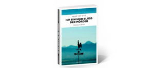 Gewinnspiel: Ich bin hier bloß der Mörder Gewinnspiel: Ich bin hier bloß der Mörder