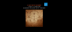 Gewinnspiel: A day with Suzanne – A tribute to Leonard Cohen Gewinnspiel: A day with Suzanne – A tribute to Leonard Cohen