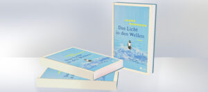 Gewinnspiel: Das Licht in den Wellen Gewinnspiel: Das Licht in den Wellen