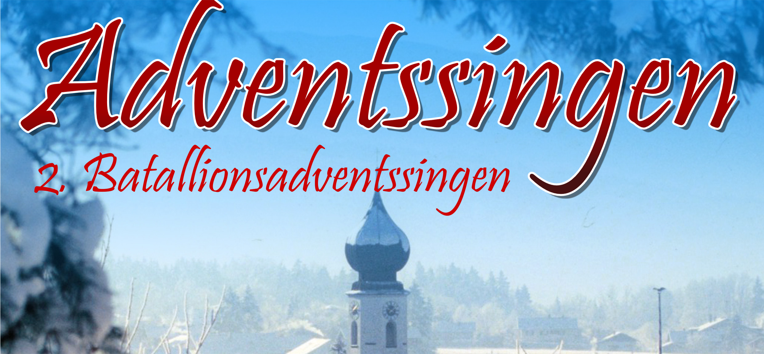 Adventssingen der Gebirgsschützen-Kompanie Endorf