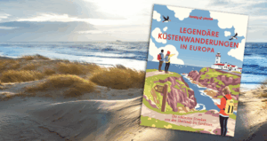 Gewinnspiel: Legendäre Küstenwanderungen in Europa